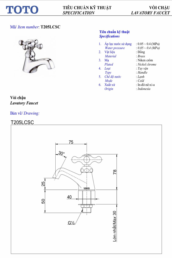 Tiêu chuẩn kĩ thuật Vòi chậu nước lạnh ToTo T205LCSC