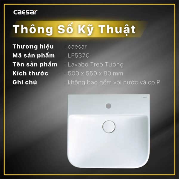 Chậu Rửa Lavabo Treo Tường - Đặt Bàn Caesar LF5370
